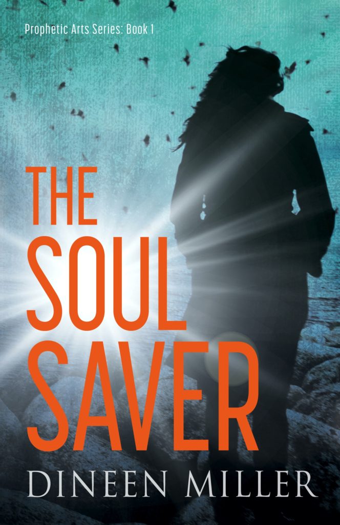 The Soul Saver | Book One in the Prophetic Arts Series